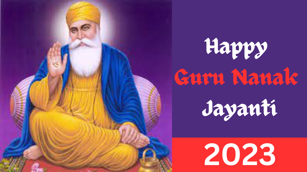 Guru Nanak Jayanti 2023